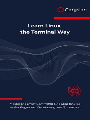 cover image of Learn Linux the Terminal Way